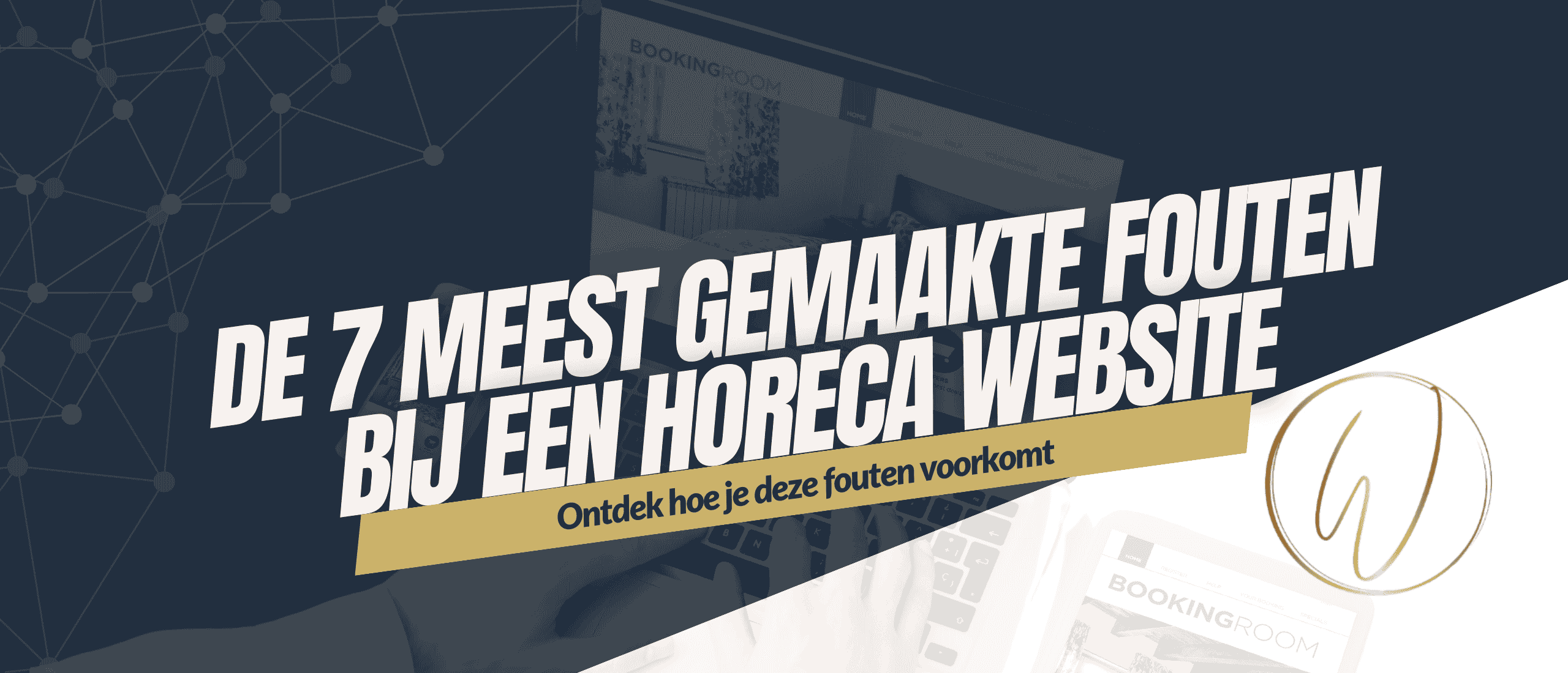 De 7 meestgemaakte fouten op Horeca Websites