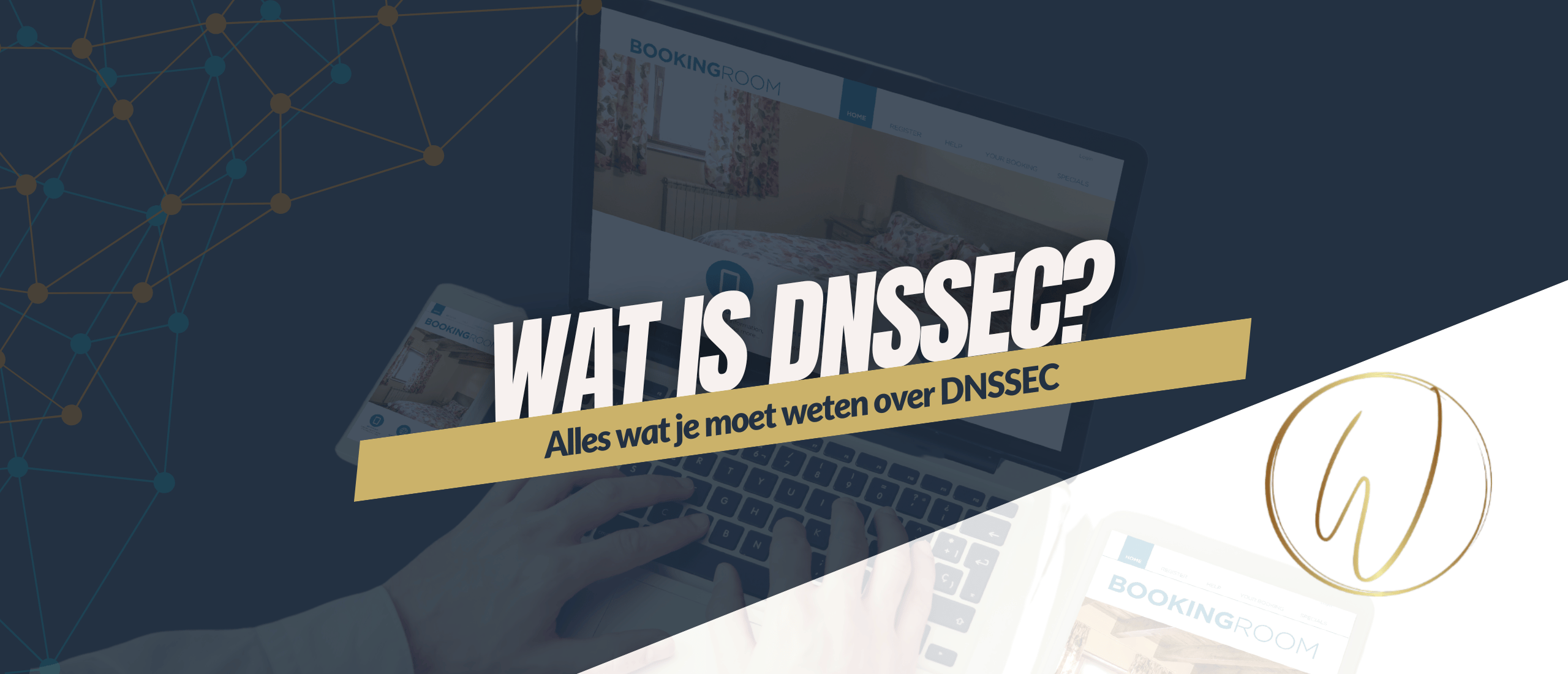 Wat is DNSSEC - Kennisbank Domein - Website voor Horeca