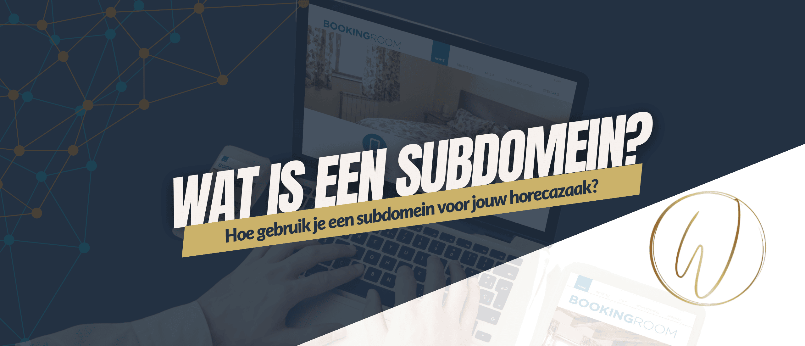 Wat is een subdomein - Kennisbank Domein - Website voor Horeca