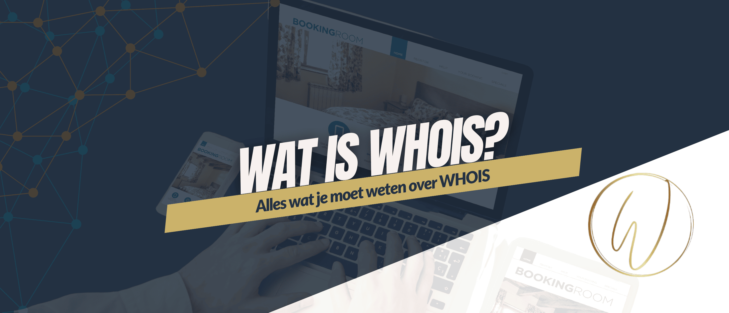 Wat is WHOIS - Kennisbank Domein - Website voor Horeca