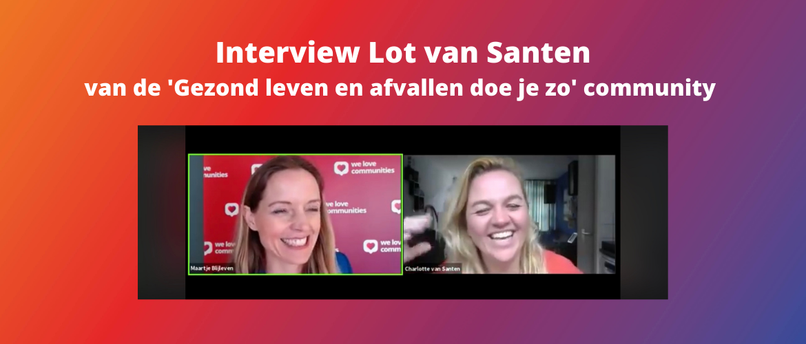 Mijn klant Lot over het opzetten van een community als ondernemer