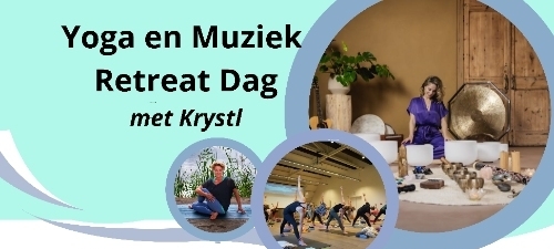 Yoga retreat dag met Live klankreis van Krystl