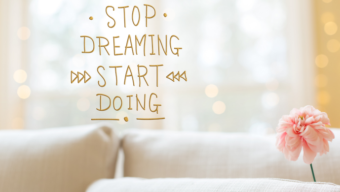 stop-dreaming-start-doing
