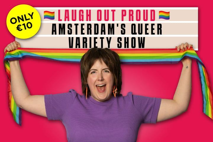 Laugh Out Proud Amsterdam Queer Variety Show in Boom Chicago Amsterdam