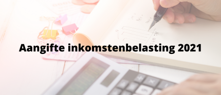 Aangifte inkomstenbelasting 2021