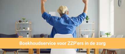 Boekhouding voor ZZPers in de zorg