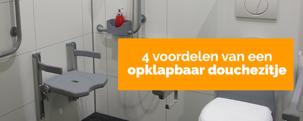 4 voordelen van een opklapbaar douchezitje