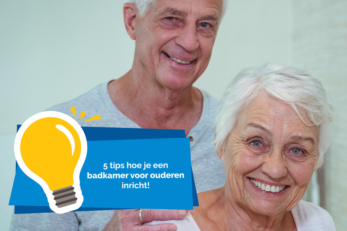 5 tips hoe je een badkamer voor ouderen inricht