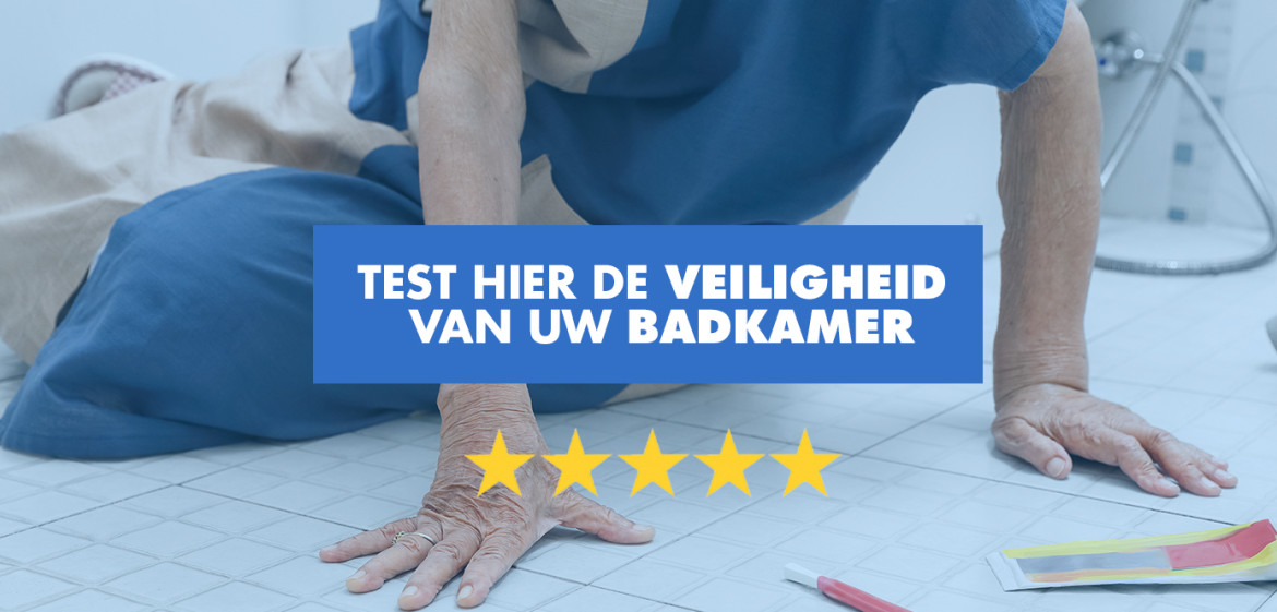Test hier de veiligheid van uw badkamer