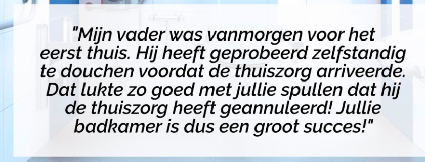 Zelfredzaamheid voorbeelden - Mijn vader heeft zelfs de thuiszorg afgebeld