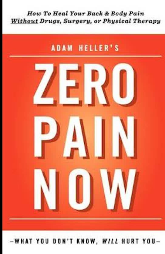 Adam Heller's Zero Pain Now