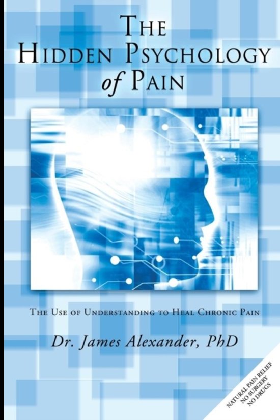 The Hidden Psychology of Pain