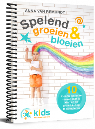 Spelend groeien en bloeien gratis Ebook 10 ideeen om lol te maken met je kind en de persoonlijke ontwikkeling van je kind stimuleert