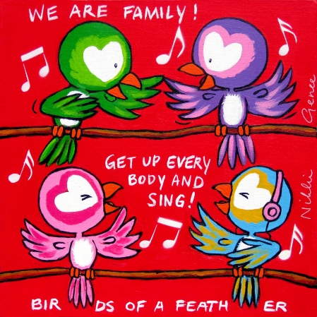 Schilderij van Nikki Genee van 4 vogeltjes die We are family zingen