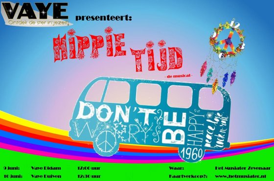HippieTijd poster HippieTijd Musical van Vaye Musicltheater juni 2018