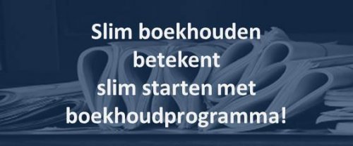 Slim online boekhouden met e-Boekhouden.nl boekhoudsoftware voor zzp en mkb